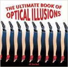 The Ultimate Book Of Optical Illusions