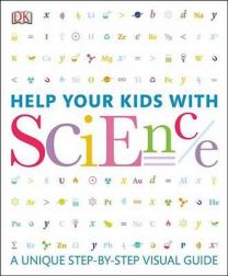 Help Your Kids With Science: A Step-By-Step Visual Guide